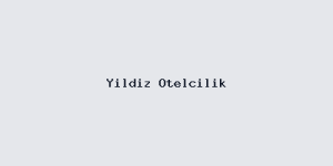 Yıldız Otelcilik